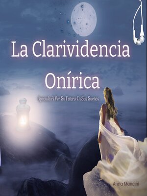 cover image of La Clarividencia Onírica